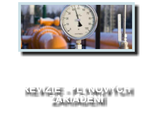 REVÍZIE - PLYNOVÝCH ZARIADENÍ
